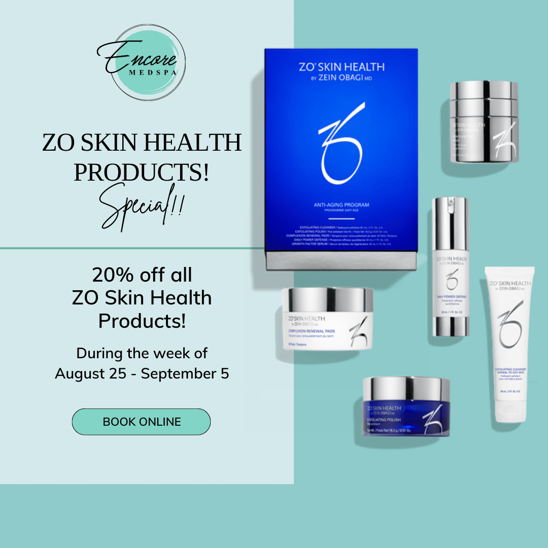 Encore Medspa ZO skin health products special!!