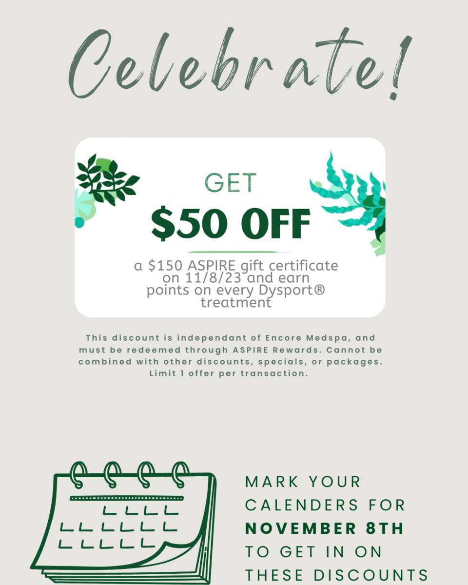 Celebrate get $50 off a $150 ASPIRE gift cert