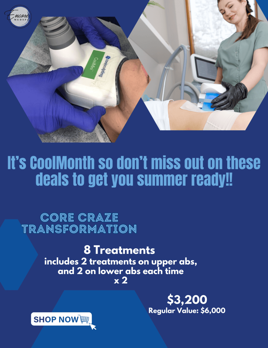 It's CoolMonth so don't miss out on these deals to get your summer ready!! Core Craze Transformation: 8 Treatments - Abs $3200 ($6000 value) Fabulous Flanks: 8 Treatments - 2 flanks $3200 ($6000 value)