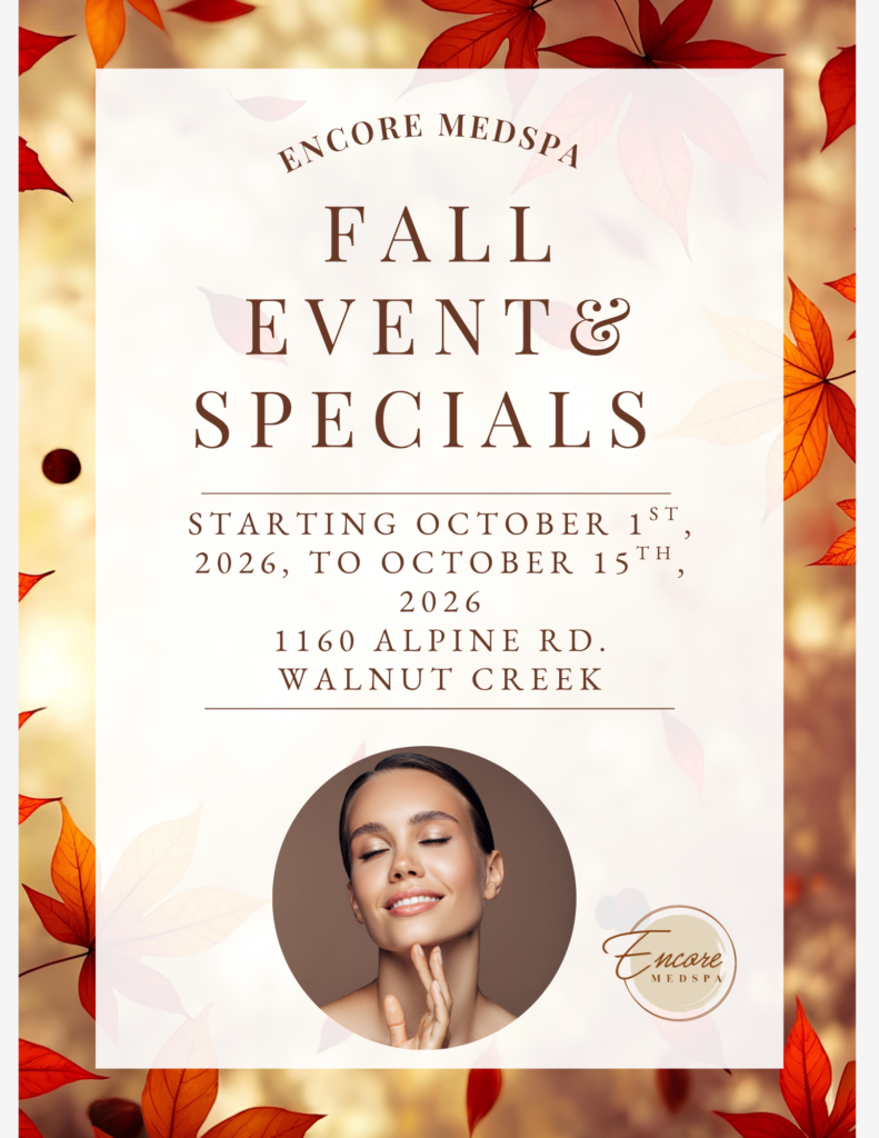 Autumn-themed Encore Medspa poster advertising fall events and specials from October 1–15, 2026, at 1160 Alpine Rd., Walnut Creek, with a woman’s portrait and the spa logo. Transcribed Text: ENCORE MEDSPA FALL EVENT & SPECIALS STARTING OCTOBER 1ST, 2026, TO OCTOBER 15TH, 2026 1160 ALPINE RD. WALNUT CREEK ENCORE MEDSPA
